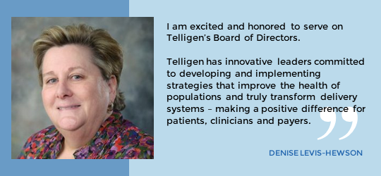 Denise Levis-Hewson to serve on Telligen's Board
