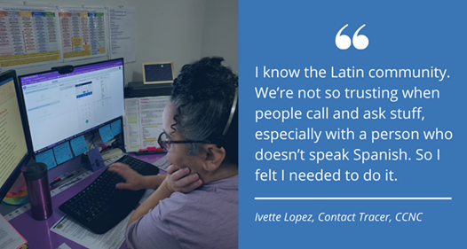 CCNC's contact tracers connect with Latinos through culture, language