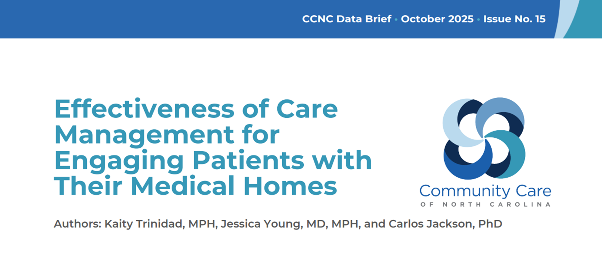 CCNC Data Brief No. 15: Care Management Boosts Engagement with Primary Care Physician
